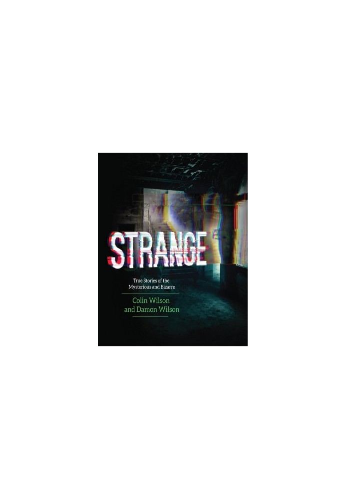 Strange: true stories of the mysterious and bizarre