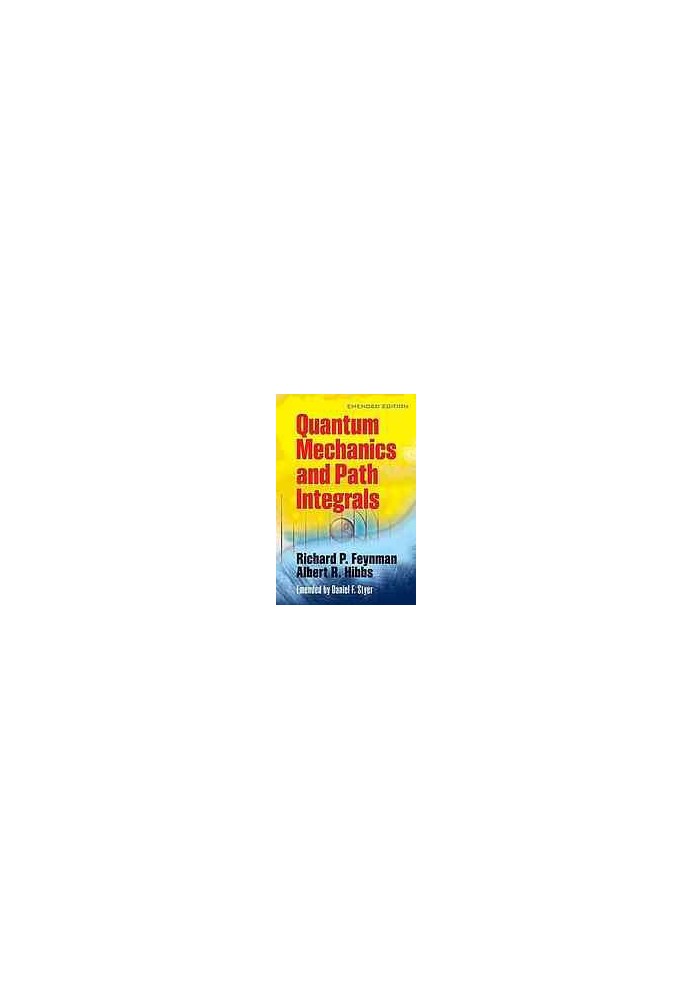 Quantum Mechanics and Path Integrals