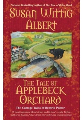 [The Cottage Tales of Beatrix Potter 06] • The Tale of Applebeck Orchard