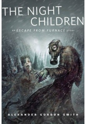 The Night Children: Escape from Furnace (Book 0.5)