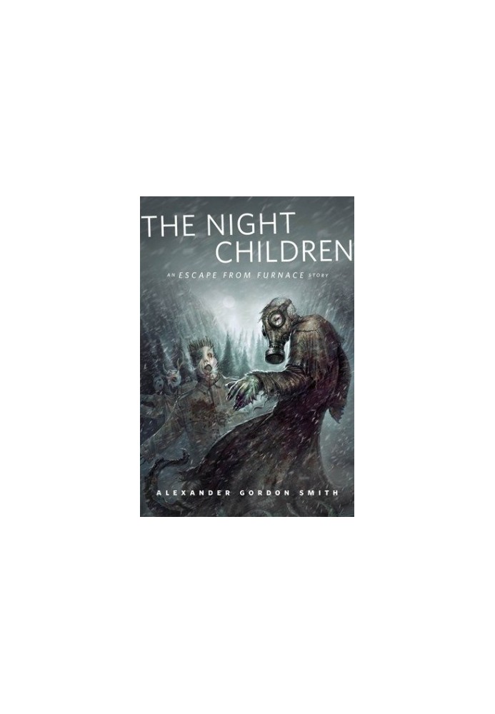 The Night Children: Escape from Furnace (Book 0.5)