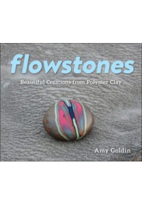 Flowstones: beautiful creations from polymer clay