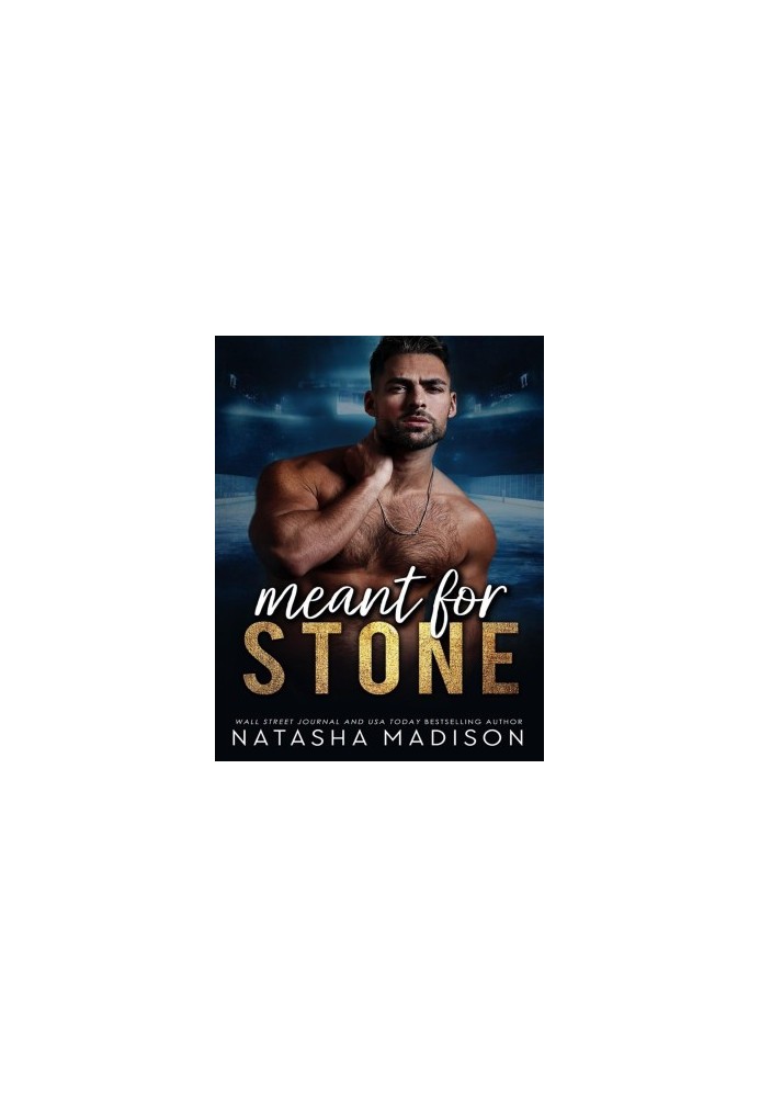 Meant For Stone
