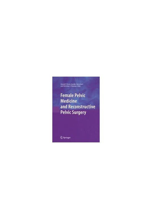 Female Pelvic Medicine and Reconstructive Pelvic Surgery