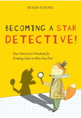 The STAR Detective Facilitator Manual: A Cognitive Behavioral Group Intervention to Develop Skilled Thinking and Reasoning fo