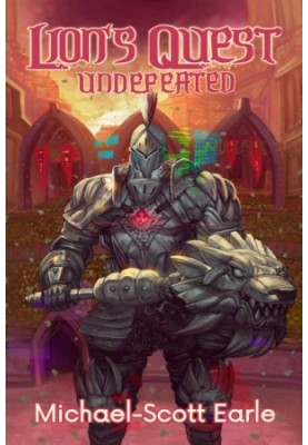 Lion's Quest: Undefeated: A LitRPG Saga