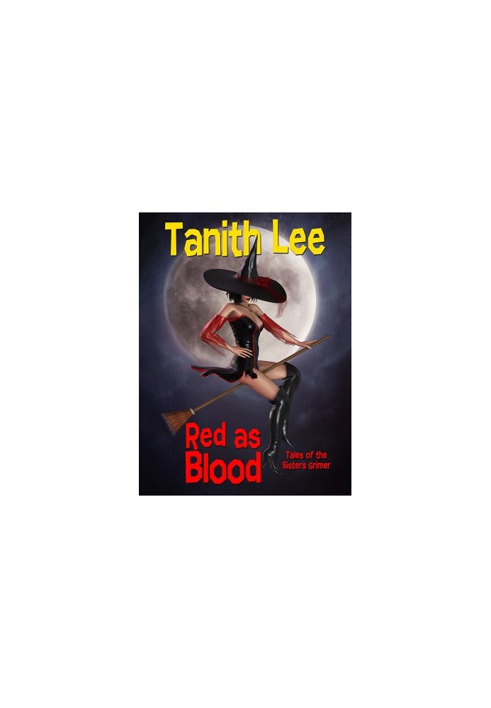 Red as Blood, or Tales from the Sisters Grimmer