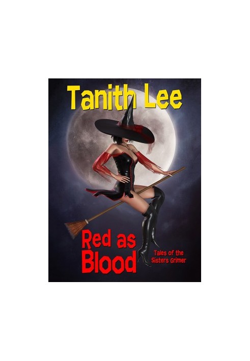 Red as Blood, or Tales from the Sisters Grimmer