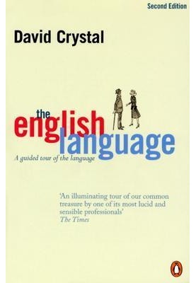 The English Language · A Guided Tour of the Language