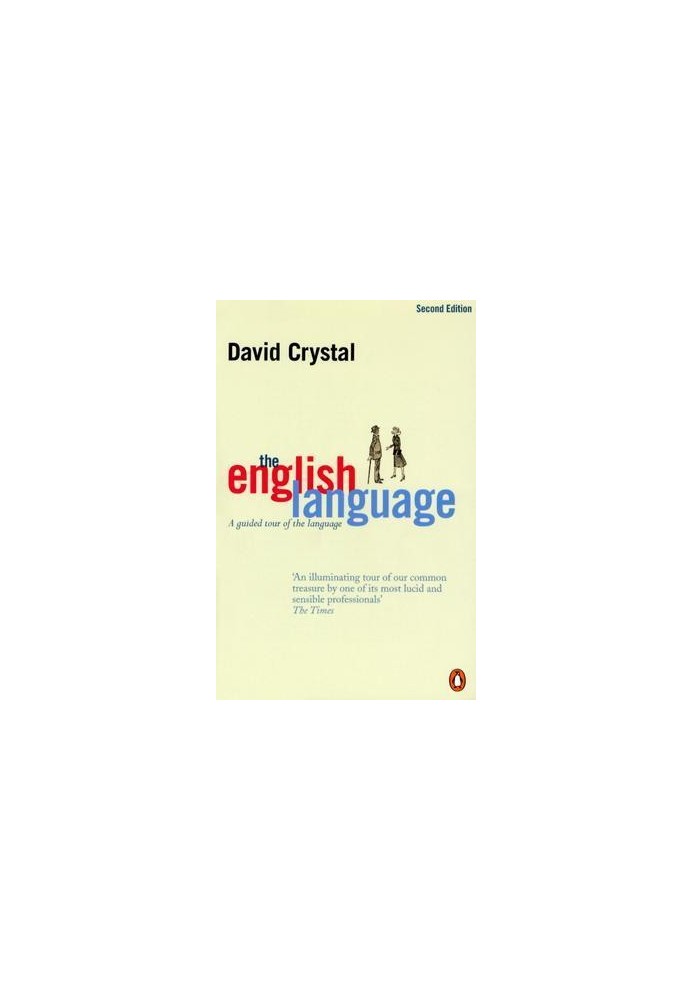 The English Language · A Guided Tour of the Language