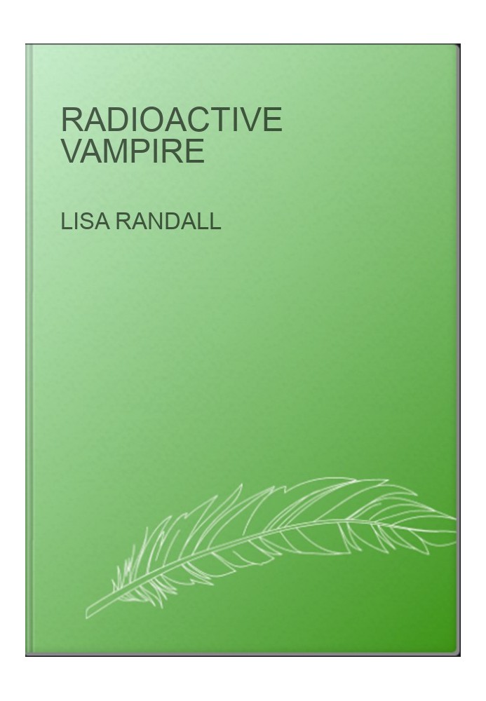 Radioactive Vampire