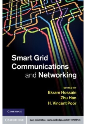 Smart Grid Communications and Networking