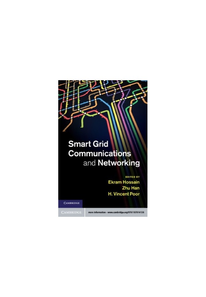 Smart Grid Communications and Networking