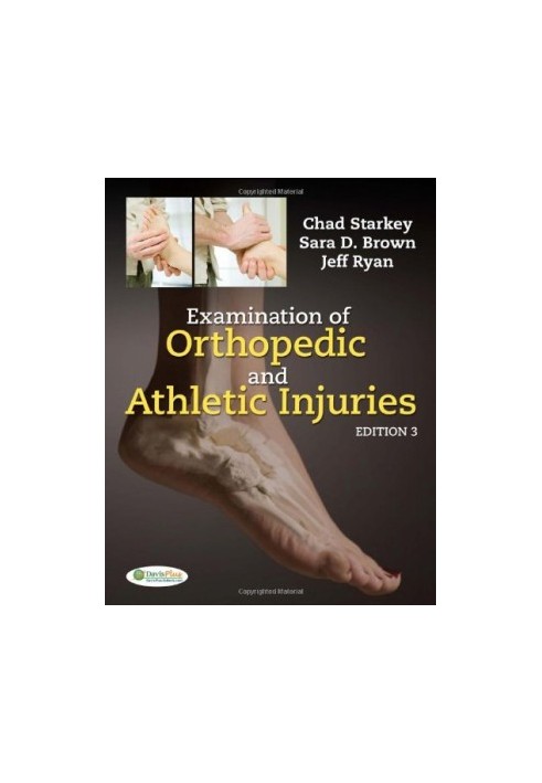 Examination of Orthopedic & Athletic Injuries, 3rd Edition