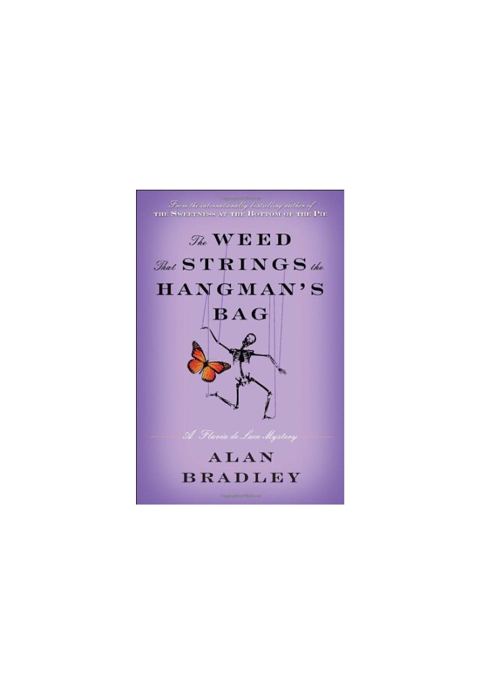 The Weed That Strings the Hangman's Bag