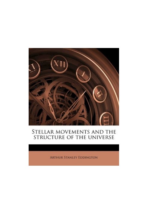 Stellar Movements and Structure of Universe
