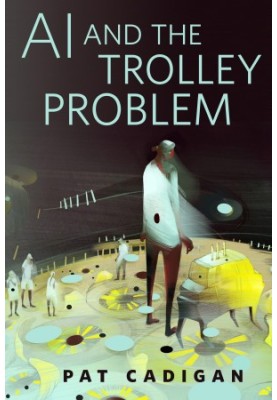 AI and the Trolley Problem