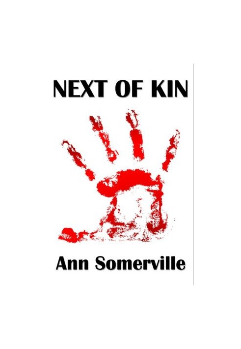 Next Of Kin (Unnatural Selection 3)