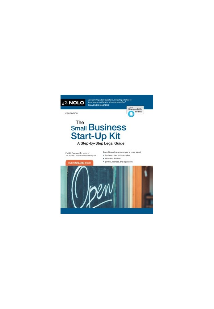 NOLO • The Small Business Start-Up Kit, 13th Edition • A Step by Step Legal Guide
