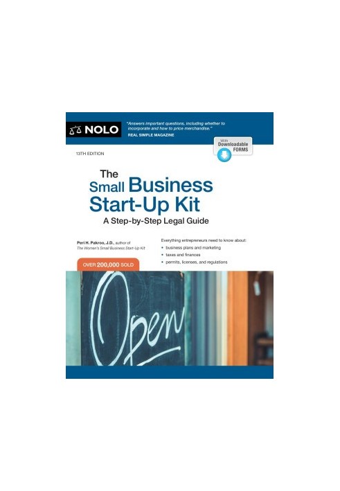 NOLO • The Small Business Start-Up Kit, 13th Edition • A Step by Step Legal Guide