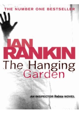 The Hanging Garden (Inspector Rebus, 09)