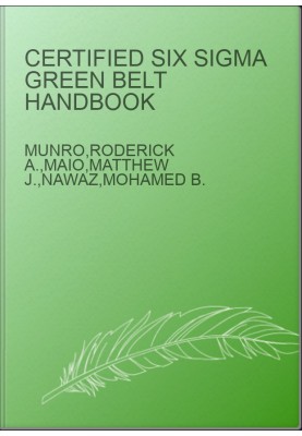 Certified Six Sigma Green Belt Handbook