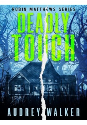 Deadly Touch