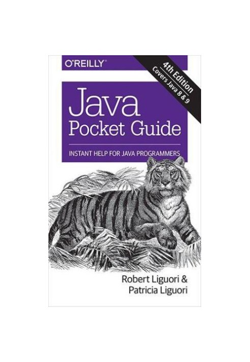 Java Pocket Guide: Instant Help for Java Programmers