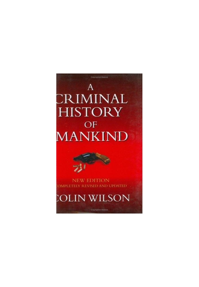A Criminal History of Mankind