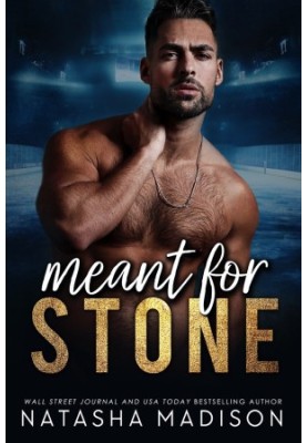 Meant For Stone (Meant For Series 1)