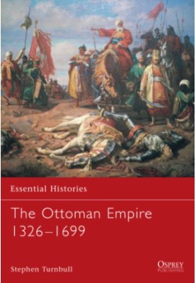 The Ottoman Empire 1326–1699