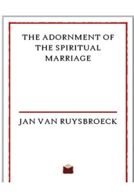 The Adornment of the Spiritual Marriage