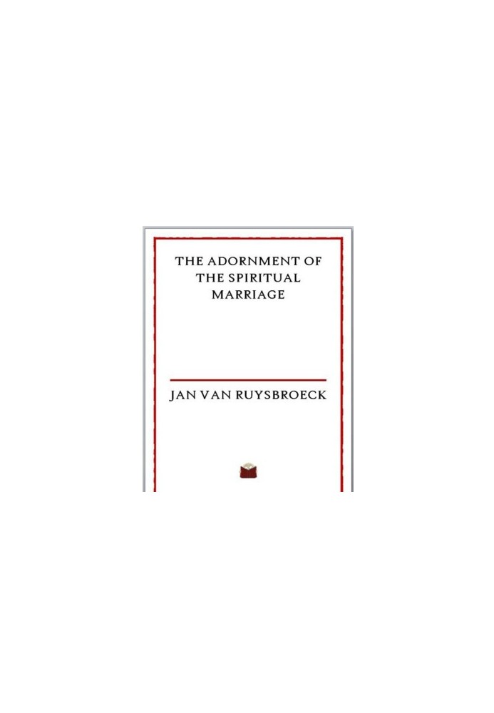 The Adornment of the Spiritual Marriage