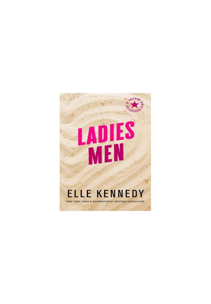 Ladies Men (Out of Uniform Book 3)