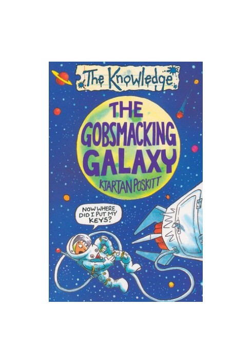 The Gobsmacking Galaxy
