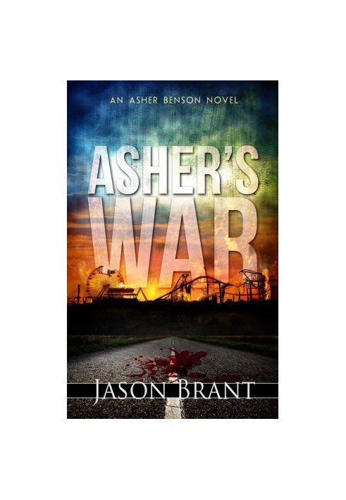 [Asher Benson 03] • Asher's War