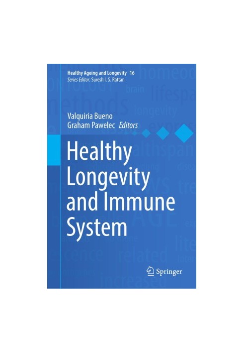 Healthy Longevity and Immune System