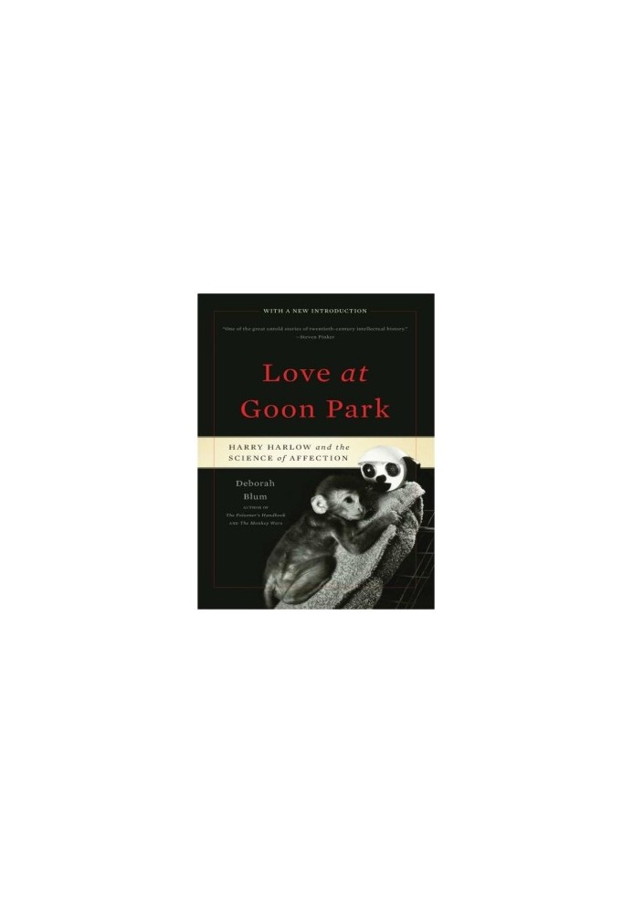 [Love at Goon Park 01] • Harry Harlow and the Science of Affection