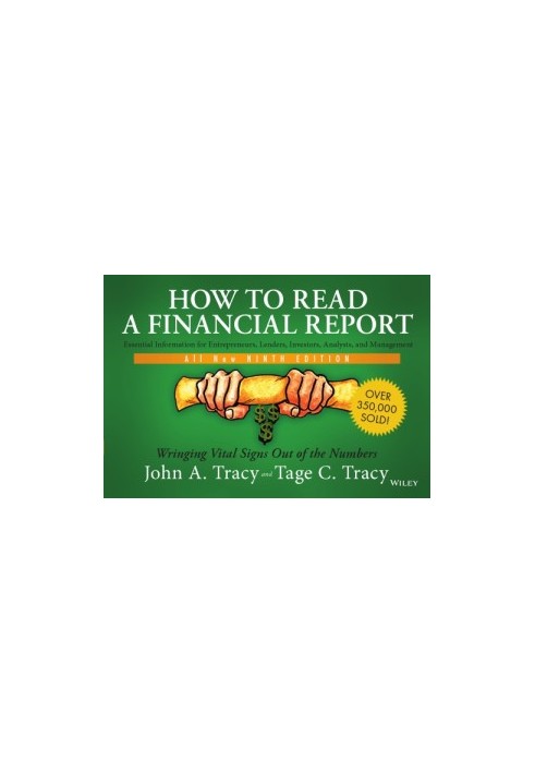 How to read a financial report: wringing vital signs out of the numbers