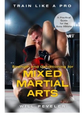 STRENGTH AND CONDITIONING FOR MIXED MARTIAL ARTS