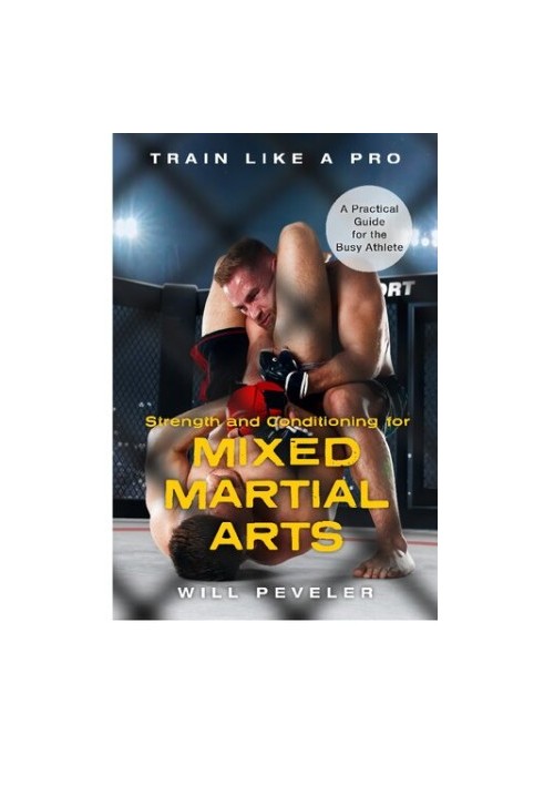 STRENGTH AND CONDITIONING FOR MIXED MARTIAL ARTS