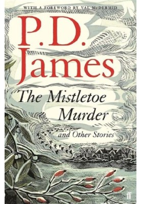 The Mistletoe Murder and Other Stories