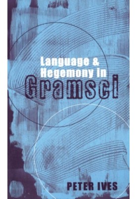 Language and hegemony in Gramsci