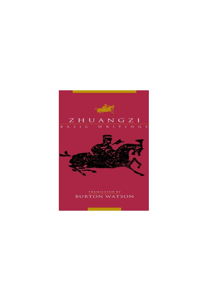 Zhuangzi: Basic Writings (Translations from the Asian Classics)