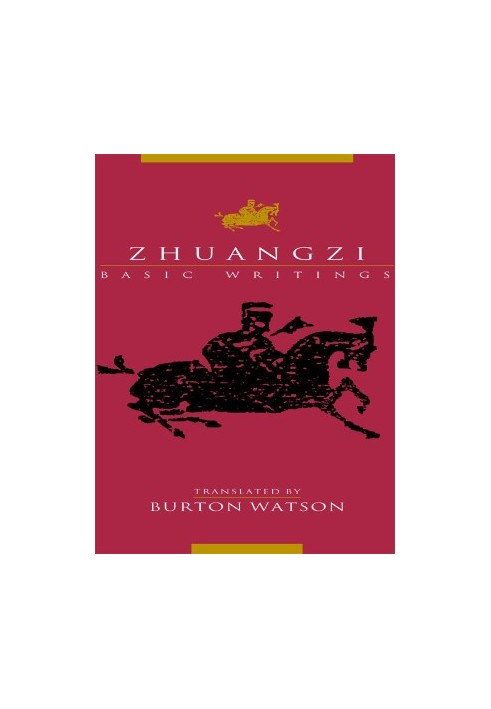 Zhuangzi: Basic Writings (Translations from the Asian Classics)