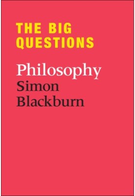 The Big Questions: Philosophy