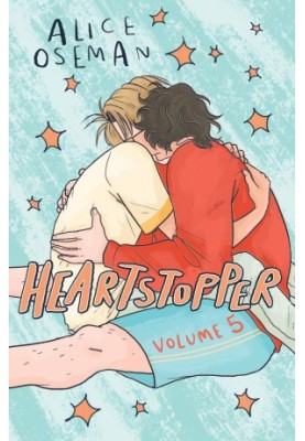 Heartstopper Volume 5: The bestselling graphic novel, now on Netflix!