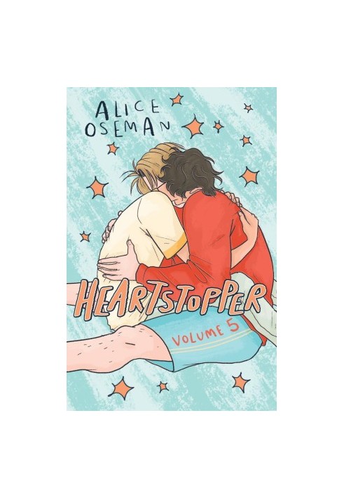 Heartstopper Volume 5: The bestselling graphic novel, now on Netflix!