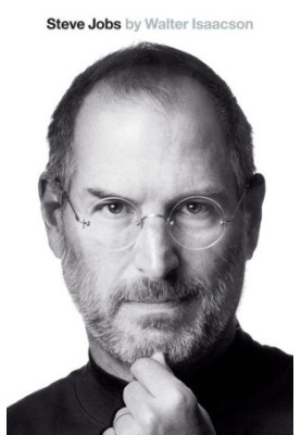 Steve Jobs: The Exclusive Biography