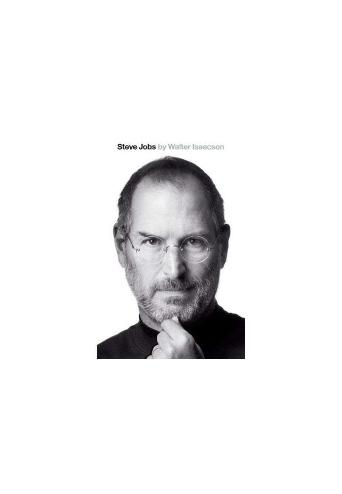 Steve Jobs: The Exclusive Biography